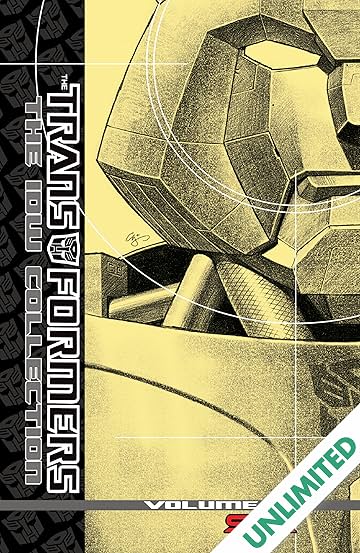 The Transformers: The IDW Collection Vol. 6